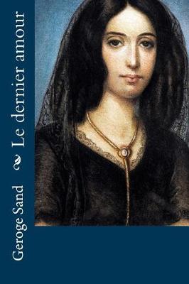 Book cover for Le dernier amour