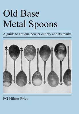 Book cover for Old Base Metal Spoons