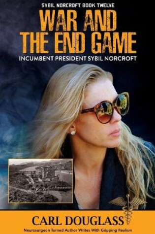 Cover of War and the End Game