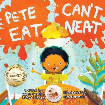 Book cover for Pete Can't Eat Neat