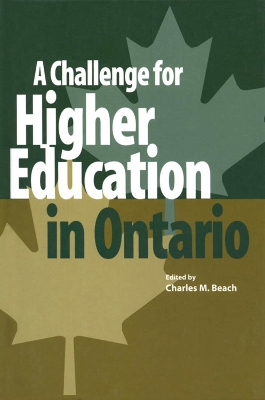 Cover of A Challenge for Higher Education in Ontario