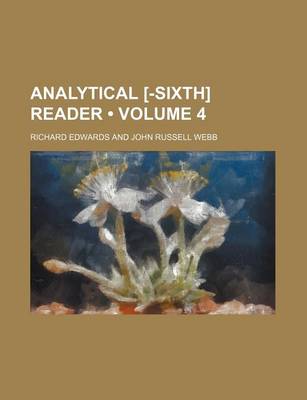 Book cover for Analytical [-Sixth] Reader (Volume 4)