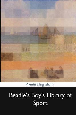 Book cover for Beadle's Boy's Library of Sport