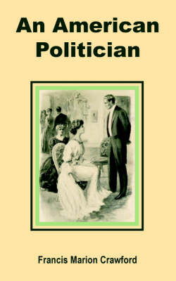 Book cover for An American Politician (a Novel)