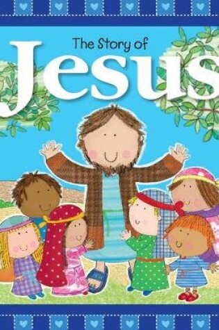 Cover of The Story of Jesus