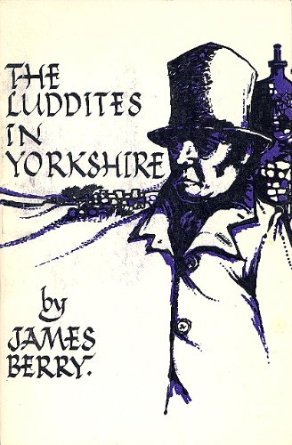 Book cover for Luddites in Yorkshire