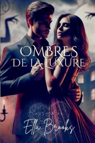 Cover of Ombres de Luxure