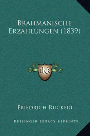 Cover of Brahmanische Erzahlungen (1839)