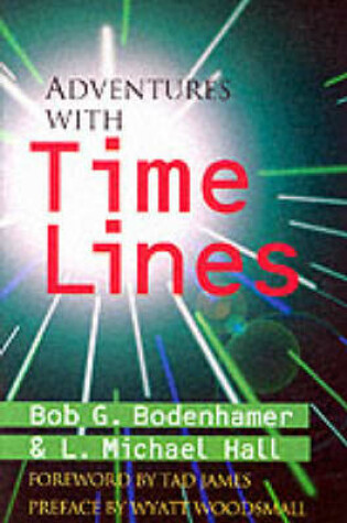 Cover of Adventures With Time Lines