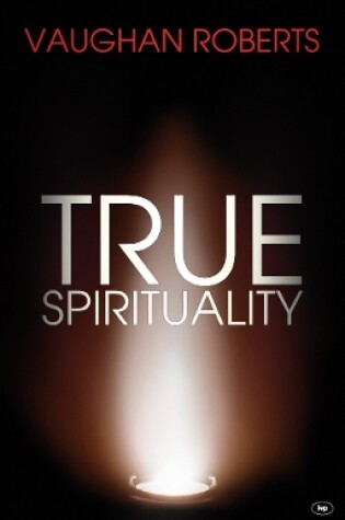 Cover of True Spirituality