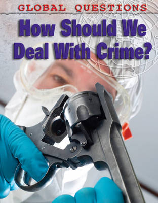 Book cover for How Should We Deal With Crime?