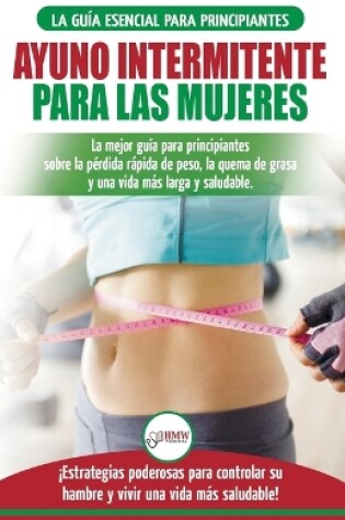 Cover of Ayuno intermitente para las mujeres