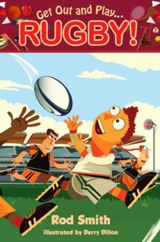 Cover of Get Out and Play...Rugby