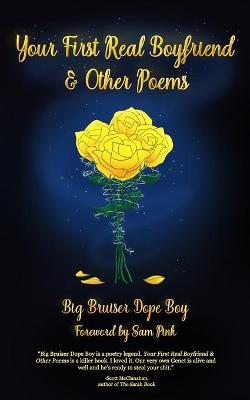 Book cover for Your First Real Boyfriend & Other Poems