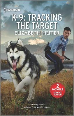 Book cover for K-9: Tracking the Target