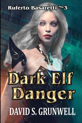 Book cover for Dark Elf Danger