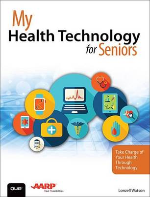 Book cover for My Health Technology for Seniors