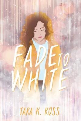 Book cover for Fade to White