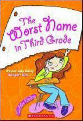 Book cover for The Worst Name in Third Grade