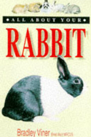 Cover of All About Your Rabbit