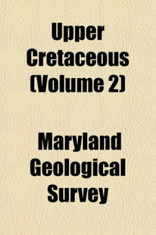 Cover of Upper Cretaceous (Volume 2)