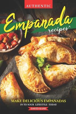 Book cover for Authentic Empanada Recipes