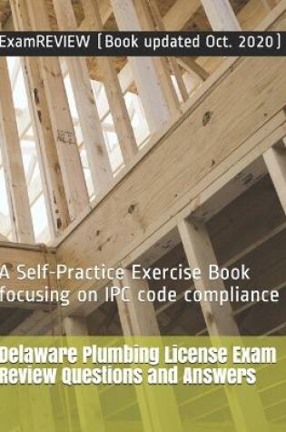 Cover of Delaware Plumbing License Exam Review Questions and Answers