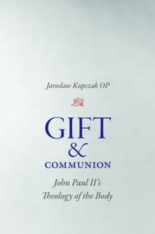 Cover of Gift and Communion