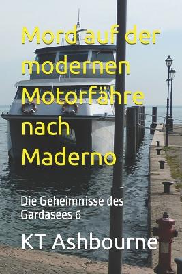 Cover of Mord auf der modernen Motorfähre nach Maderno