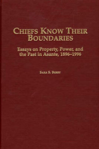 Cover of Chiefs Know Their Boundaries