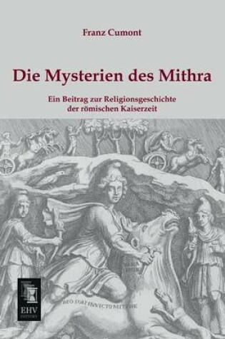 Cover of Die Mysterien Des Mithra