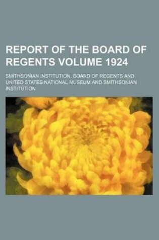 Cover of Report of the Board of Regents Volume 1924