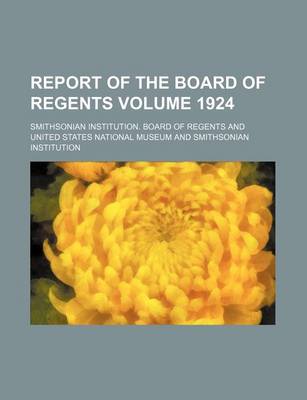 Book cover for Report of the Board of Regents Volume 1924