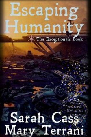 Cover of Escaping Humanity