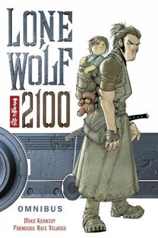Cover of Lone Wolf 2100 Omnibus