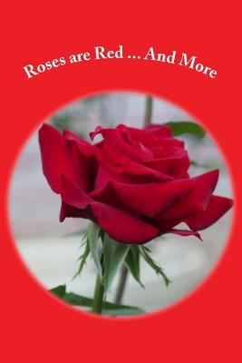 Book cover for Roses are Red ... And More