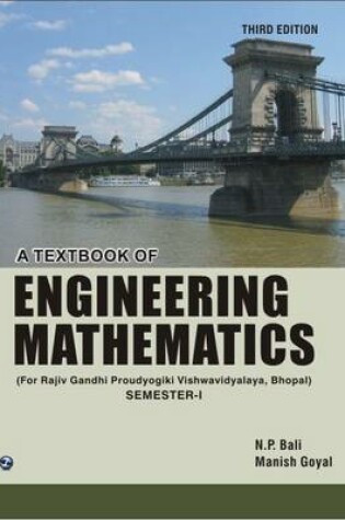 Cover of A Textbook of Engineering Mathematics (RGPV, Bhopal) Sem-I