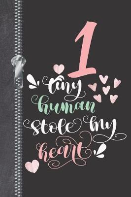 Book cover for 1 Tiny Human Stole My Heart