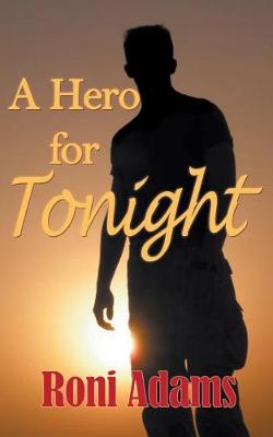 Book cover for A Hero for Tonight