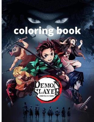 Book cover for Demon slayer coloring book