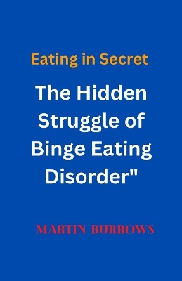 Book cover for Eating in Secret