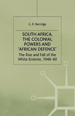 Book cover for South Africa, the Colonial Powers and 'African Defence'