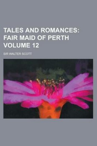 Cover of Tales and Romances Volume 12