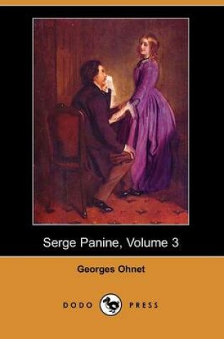 Cover of Serge Panine, Volume 3 (Dodo Press)