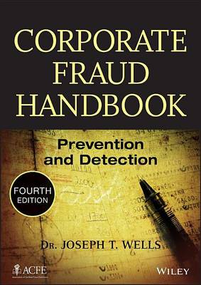 Book cover for Corporate Fraud Handbook: Prevention and Detection