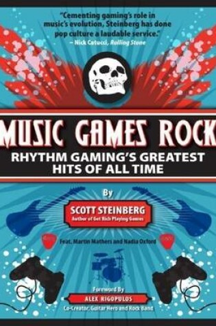 Cover of Music Games Rock: Rhythm Gaming's Greatest Hits of All Time
