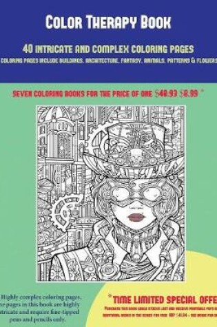 Cover of Color Therapy Book (40 Complex and Intricate Coloring Pages)