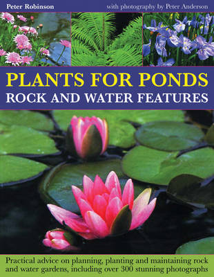 Book cover for Plants for Ponds, Rock and Water Features