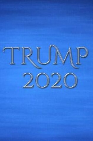 Cover of Trump 2020 writing journal