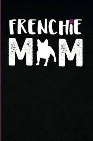 Cover of Frenchie Mom
